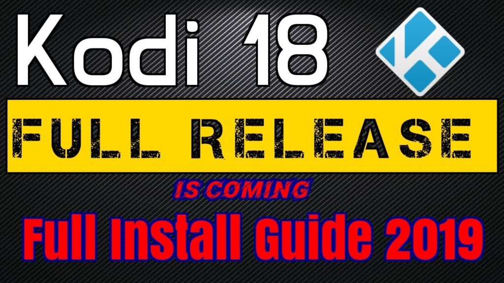 kodi 18 features