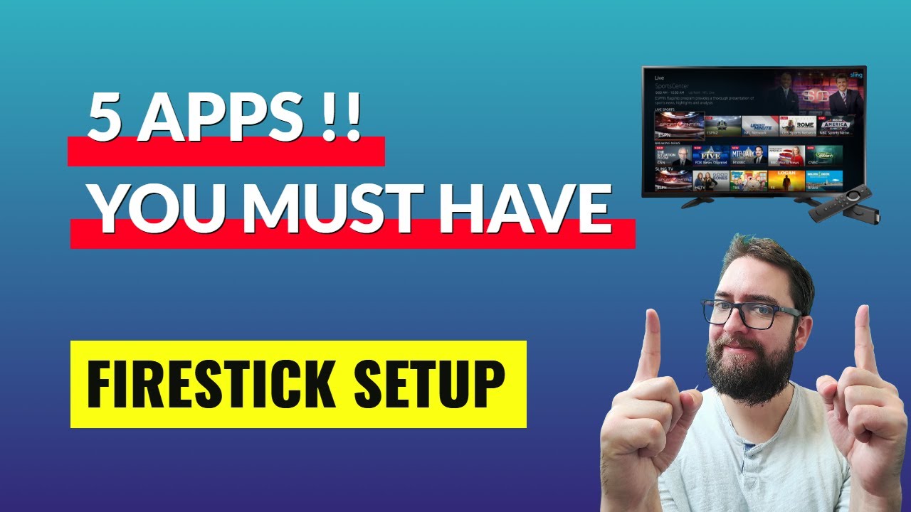 5 FIRESTICK APPS YOU MUST HAVE !! - DocSquiffy.com