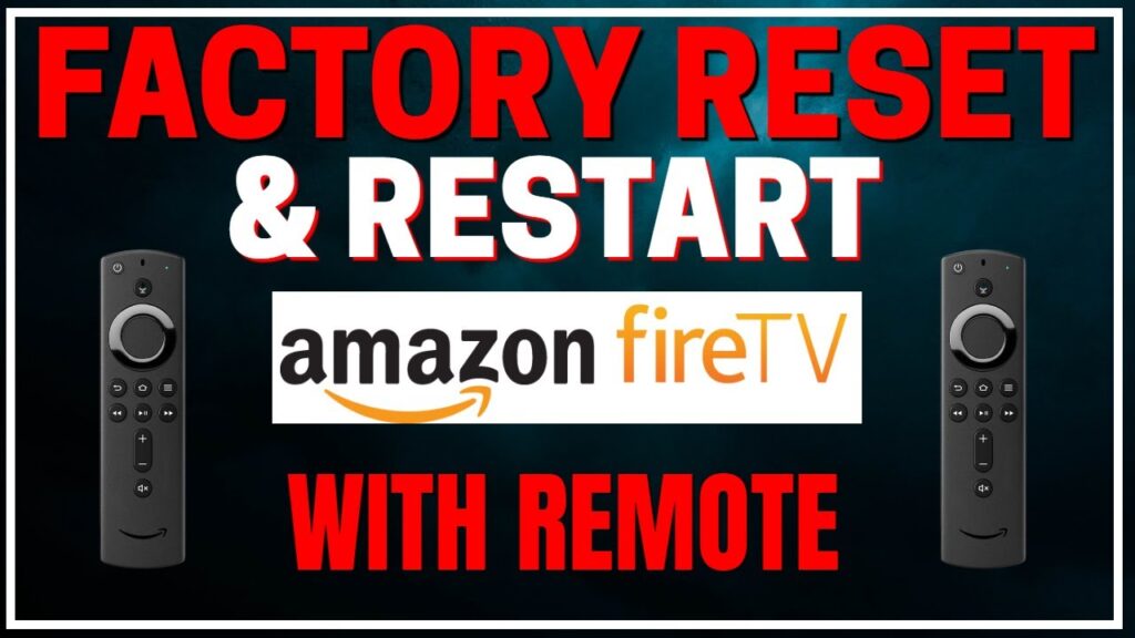 HOW TO FACTORY RESET & RESTART FIRESTICK DIRECT FROM REMOTE