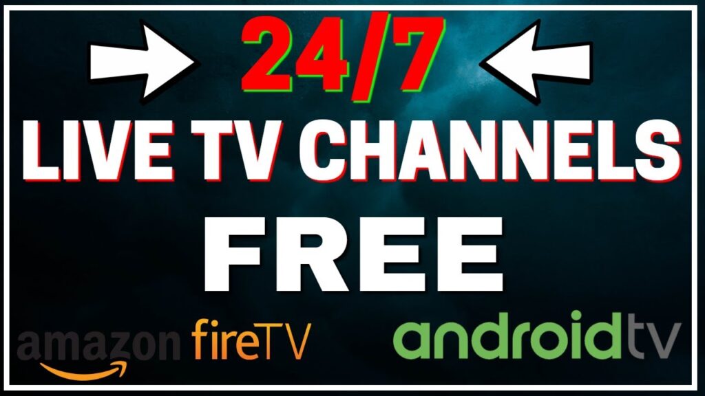 24/7 LIVE TV CHANNELS "FREE CABLE" ON FIRESTICK & ANDROID!
