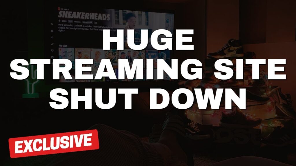 NETFLIX OF PIRACY HUGE STREAMING WEBSITE SHUT DOWN !! - DocSquiffy.com